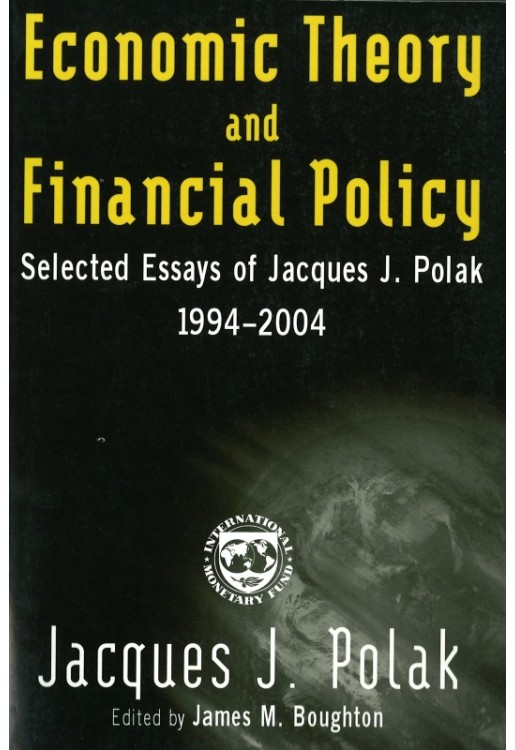 Economic Theory & Financial Policy 1994-2004