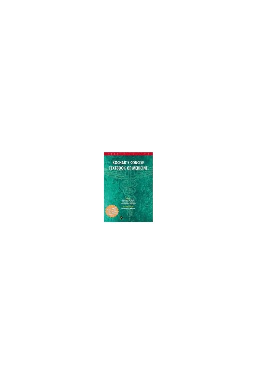 Kochar's Concise Textbook of Medicine