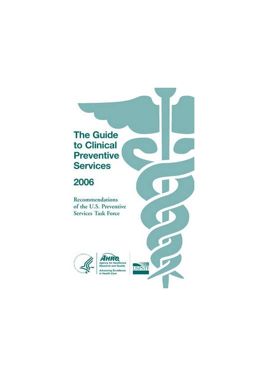Guide to Clinical Preventive Services 2006