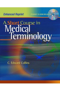 Short Course in Medical Terminology with CD Rom