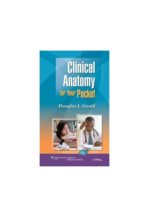Clinical Anatomy for Your Pocket