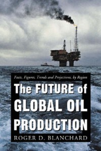 Future of Global Oil Production