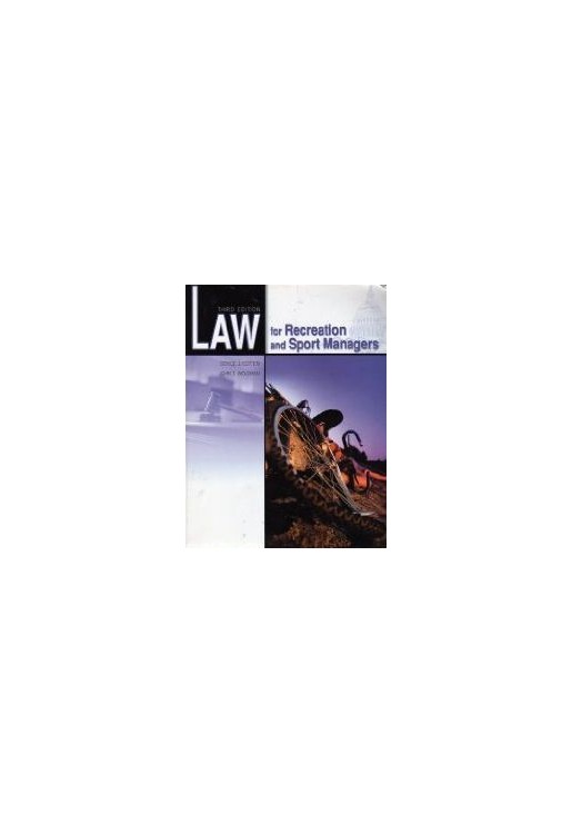 Law for Recreation & Sport Managers