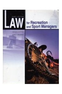 Law for Recreation & Sport Managers