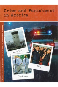 Crime & Punishment in America Reference Library 4 vols + Pe