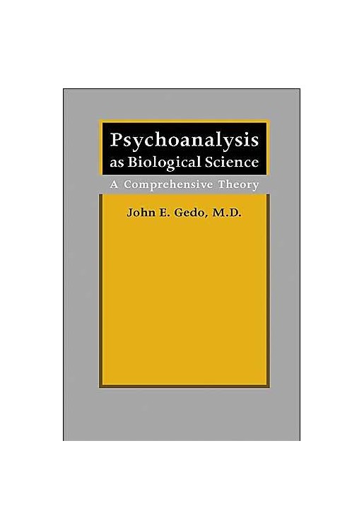 Psychoanalysis as Biological Science