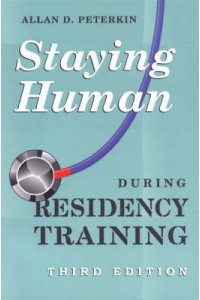 Staying Human During Residency Training