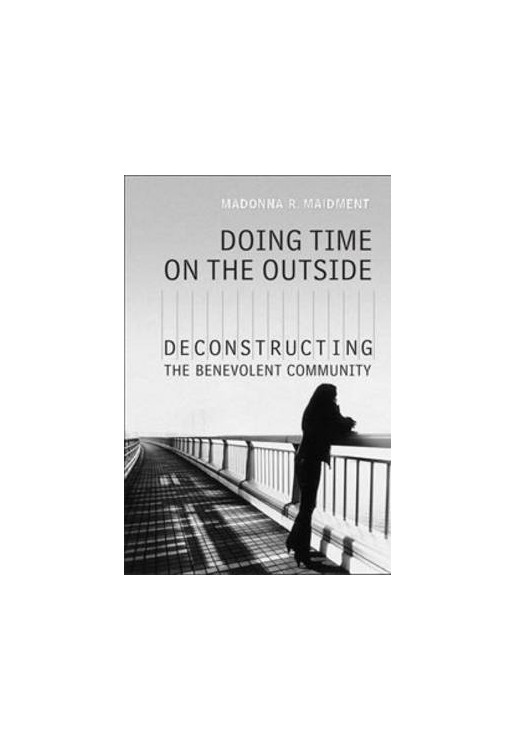 Doing Time on the Outside