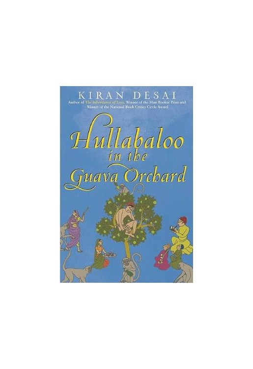 Hullabaloo in the Guava Orchard