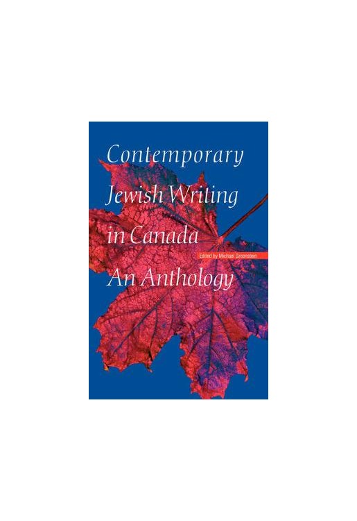 Contemporary Jewish Writing in Canada