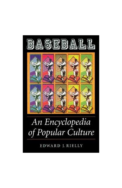 Baseball An Encyclopedia of...
