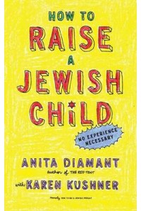 How to Raise a Jewish Child
