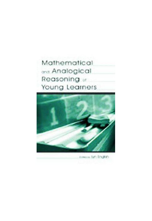 Mathematical & Analogical Reasoning of Young Learners