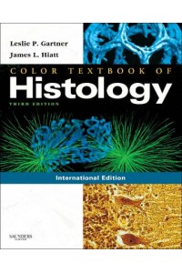 Color Textbook of Histology 3e