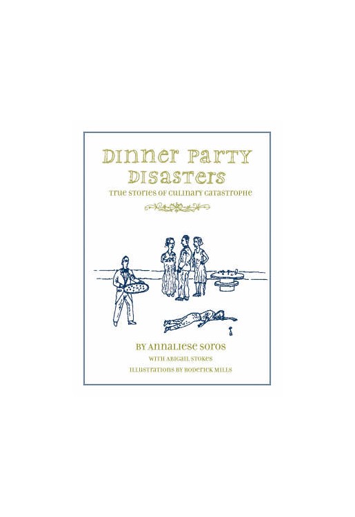 Dinner Party Disasters