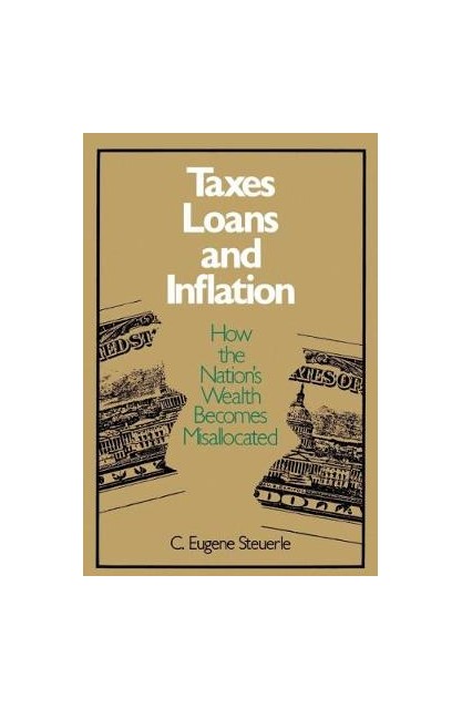 Taxes Loans & Inflation