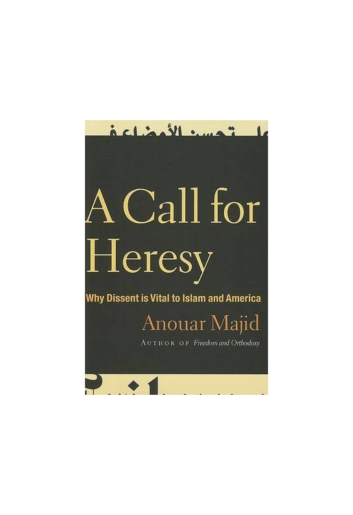 Call for Heresy