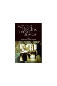Moving People To Deliver Services