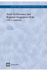 Trade Performance & Regional Integration of the CIS Countrie