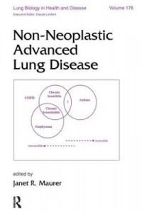 Non-Neoplastic Advanced Lung Disease