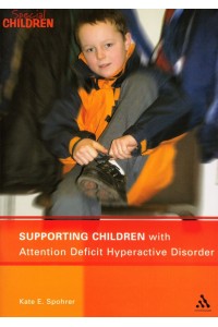 Supporting Children with Attention Deficit Hyperactive Disor