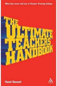 Ultimate Teachers' Handbook