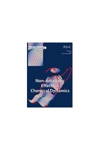 Non-Adiabetic Effects in Chemical Dynamics