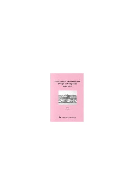 Experimental Techniques and Design in Composite Materials 5