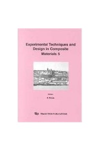 Experimental Techniques and Design in Composite Materials 5