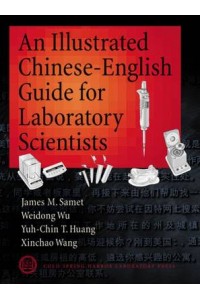 Illustrated Chinese-English Guide for Laboratory Scientists