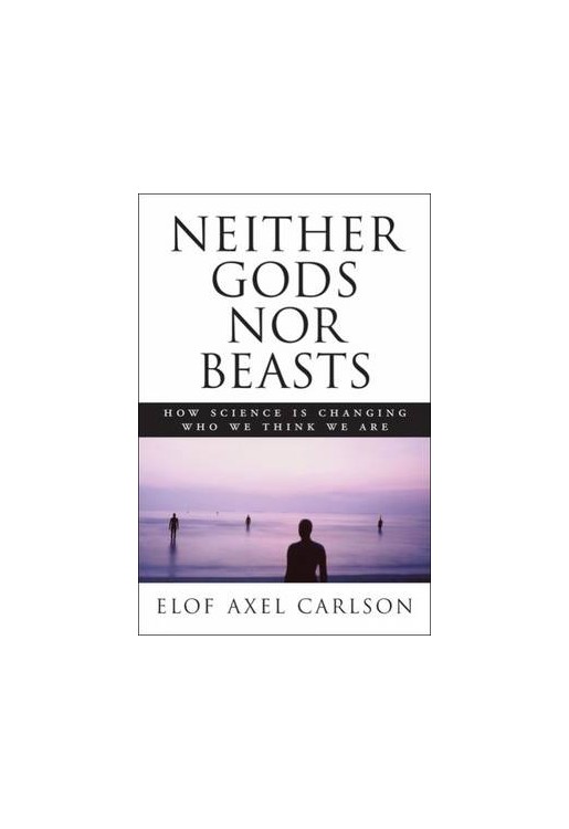 Neither Gods Nor Beasts