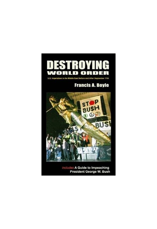 Destroying World Order