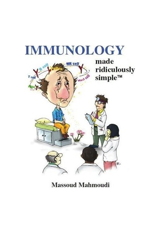 Immunology Made Ridiculously Simple