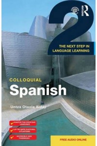 Colloquial Spanish 2