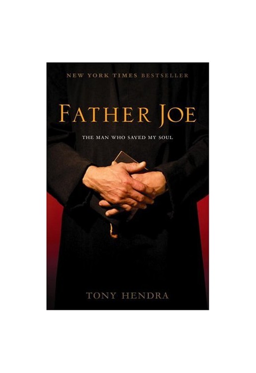 Father Joe The Man Who Saved My Soul