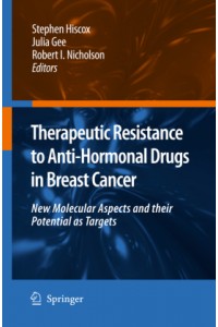 Therapeutic Resistance to Anti-hormonal Drugs in Breast Canc