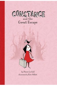 Constance and the Great Escape