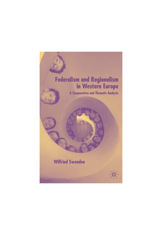 Federalism & Regionalism in Western Europe