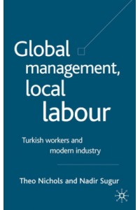 Global Management Local Labour