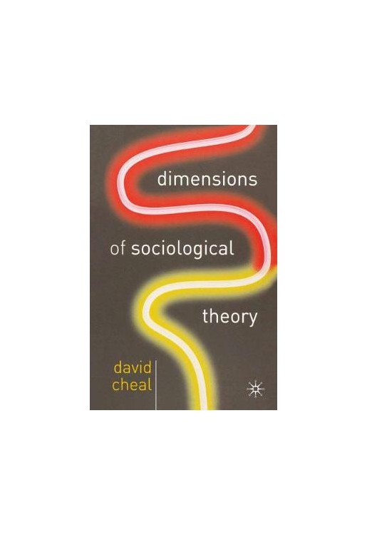 Dimensions of Sociological Theory