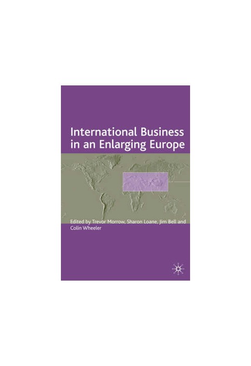 International Business in Enlarging Europe