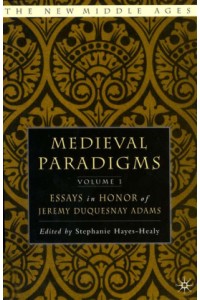Medieval Paradigms: Volume I