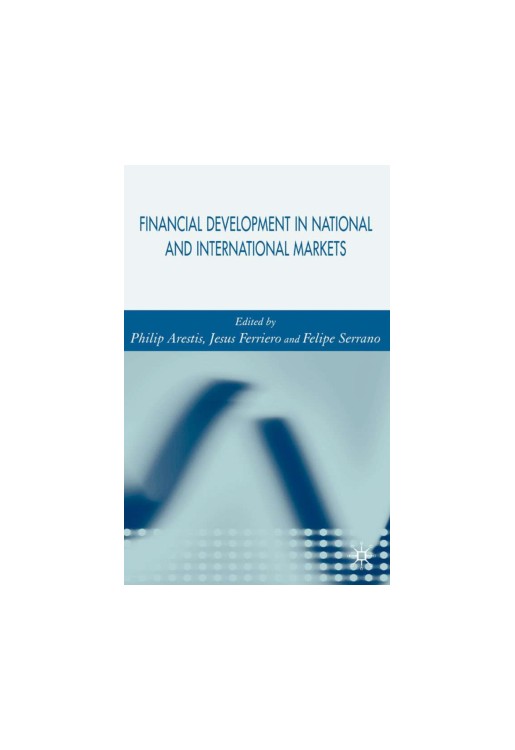 Financial Developments in National and International Markets