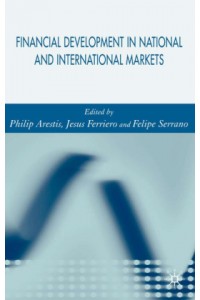 Financial Developments in National and International Markets