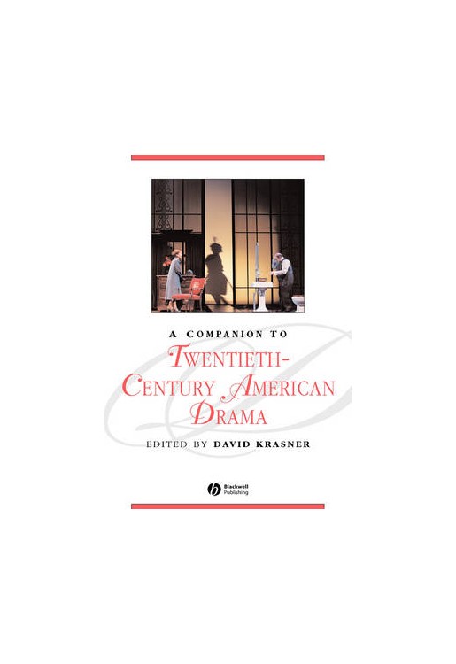 Companion to Twentieth Century American Drama