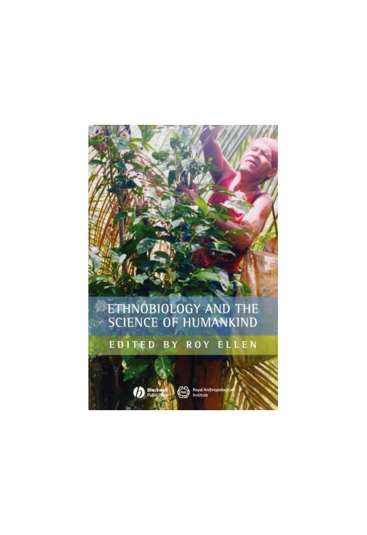 Ethnobiology & the Science of Humankind