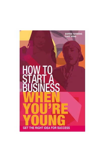 How to Start a Business...