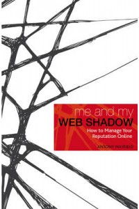 Me and My Web Shadow
