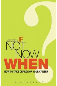 If Not Now, When