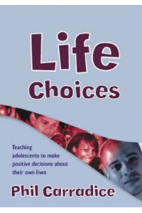Life Choices